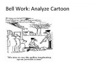 Bell Work Analyze Cartoon In Re Gault Rights