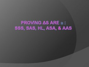 PROVING S ARE SSS SAS HL ASA AAS