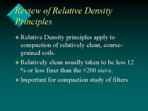 Review of Relative Density Principles v Relative Density