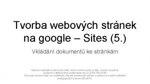 Tvorba webovch strnek na google Sites 5 Vkldn