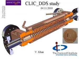 CLICDDS study 04 11 2010 V Khan Vasim