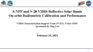SNPP and N20 VIIRS Reflective Solar Bands Onorbit
