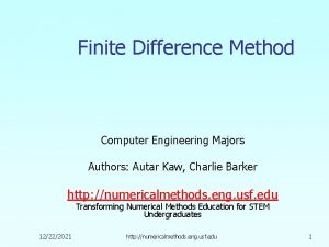 Finite Difference Method Computer Engineering Majors Authors Autar