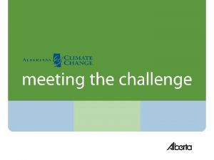 Outline Renewing Albertas Climate Change Plan Climate Change