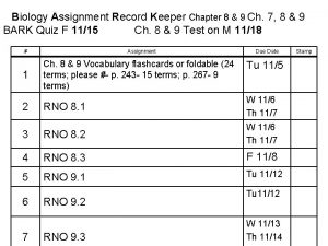 Biology Assignment Record Keeper Chapter 8 9 Ch