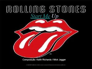 Start Me Up Composio Keith Richards Mick Jagger