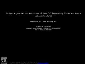 Biologic Augmentation of Arthroscopic Rotator Cuff Repair Using