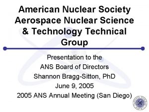 American Nuclear Society Aerospace Nuclear Science Technology Technical