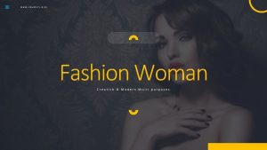 WWW YOURSITE HERE Fashion Woman Creative Modern Multi