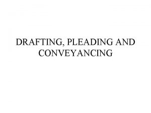 DRAFTING PLEADING AND CONVEYANCING Text Book R N