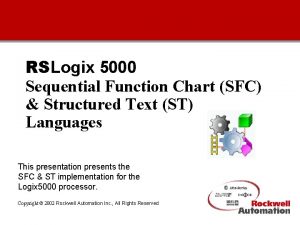 RSLogix 5000 Sequential Function Chart SFC Structured Text