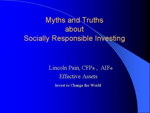 Myths and Truths about Socially Responsible Investing Lincoln