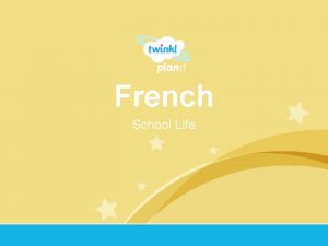 French School Life Year One I can write