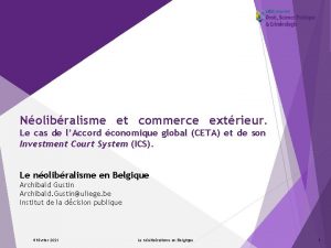 Nolibralisme et commerce extrieur Le cas de lAccord