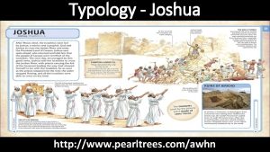 Typology Joshua http www pearltrees comawhn Joshua 3