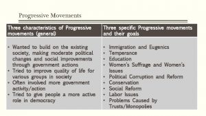 Progressive Movements Three characteristics of Progressive movements general