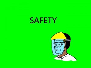 SAFETY Body mechanics refers to the way in