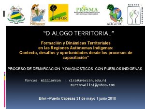 DIALOGO TERRITORIAL Formacin y Dinmicas Territoriales en las