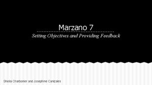 Marzano 7 Setting Objectives and Providing Feedback Sheila