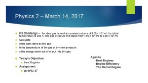 Physics 2 March 14 2017 P 3 Challenge