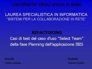 UNIVERSITA DEGLI STUDI DI BARI LAUREA SPECIALISTICA IN