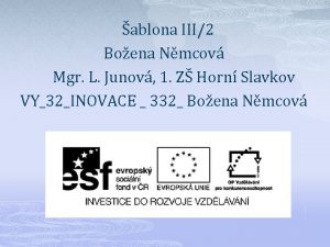 ablona III2 Boena Nmcov Mgr L Junov 1