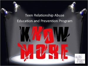 Teen Relationship Abuse Education and Prevention Program Introduction