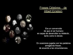 Frases Clebres de Albert Einstein Era un convencido