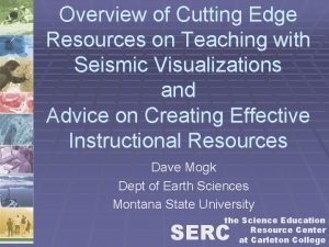 Overview of Cutting Edge Resources on Teaching with