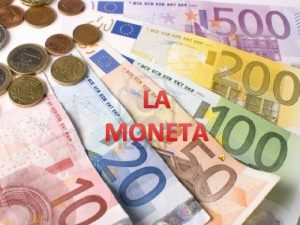 LA MONETA LE ORIGINI DELLA MONETA Antiche civilt