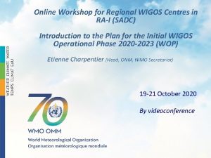 Online Workshop for Regional WIGOS Centres in RAI