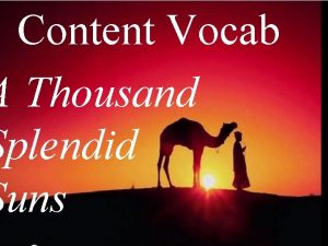 Content Vocab A Thousand Splendid Suns burqa worn
