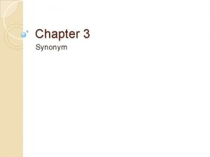 Chapter 3 Synonym Synonyms Object Description Table Basic