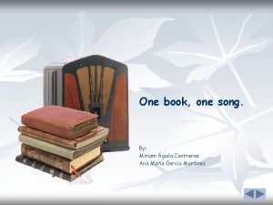 One book one song By Miriam guila Contreras