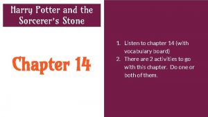 Harry Potter and the Sorcerers Stone Chapter 14