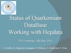 Status of Quarkonium Data Base Working with Hepdata