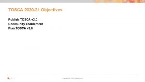 TOSCA 2020 21 Objectives Publish TOSCA v 2