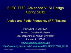 ELEC 7770 Advanced VLSI Design Spring 2012 Analog