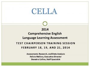 CELLA 2014 Comprehensive English Language Learning Assessment TEST