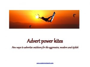 Advert power kites New ways to advertise outdoors