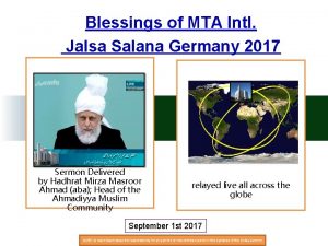 Blessings of MTA Intl Jalsa Salana Germany 2017