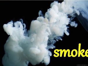 smoke Smoke is defined as well mixed conglomeration