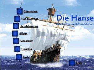 Geschichte Handelswege Handelswaren Die Hanse Geschichte und Informationen