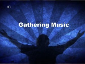 Gathering Music Welcome to TAPC Encounter Ministry 09062020
