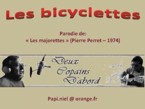 Parodie de Les majorettes Pierre Perret 1974 Papi