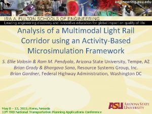 Analysis of a Multimodal Light Rail Corridor using