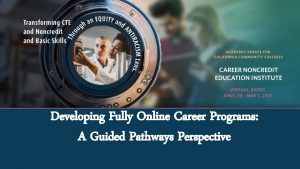 Developing Fully Online Career Programs A Guided Pathways