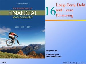 LongTerm Debt and Lease Financing 16 Prepared by