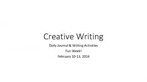 Creative Writing Daily Journal Writing Activities Fun Week