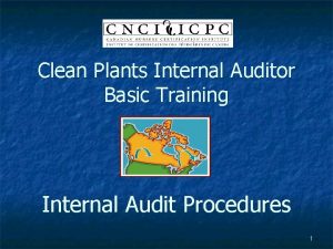 Clean Plants Internal Auditor Basic Training Internal Audit